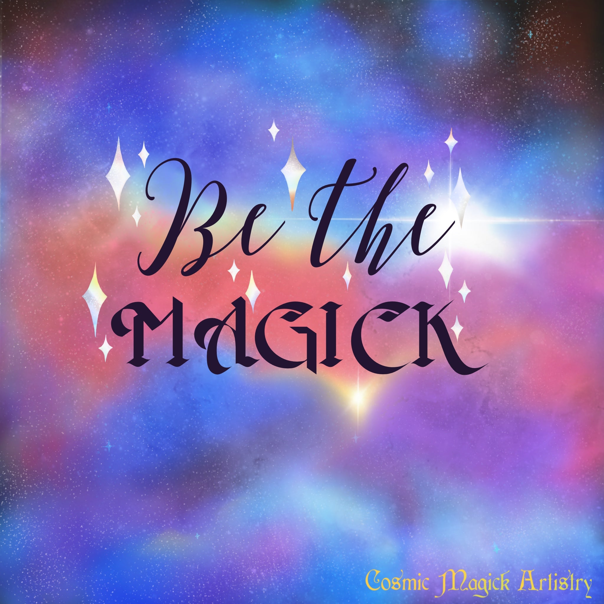 Be the Magick Art Prints